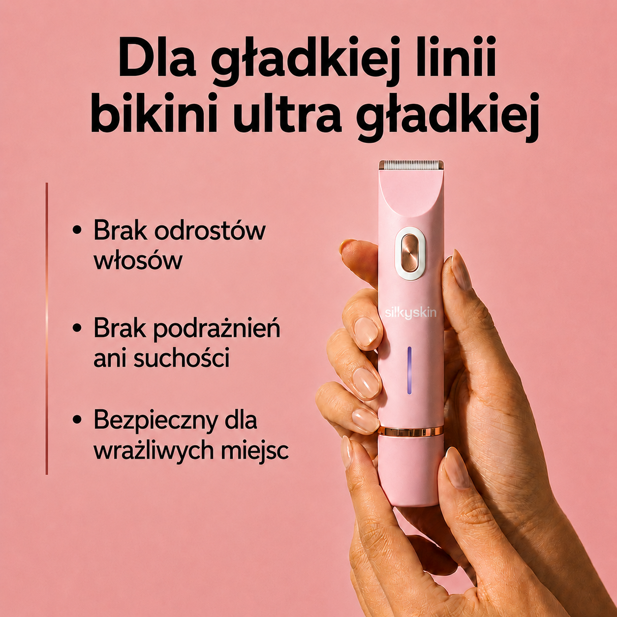 SilkySkin – Golenie okolic intymnych bez podrażnień